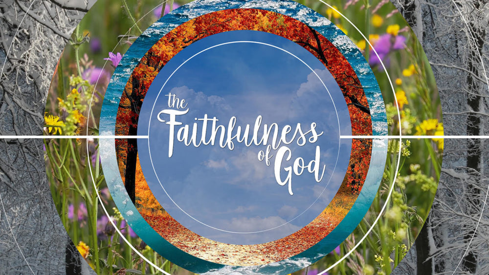 The Faithfulness of God