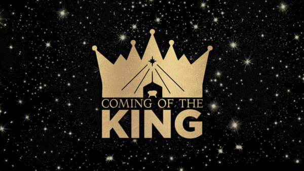 Coming of the King
