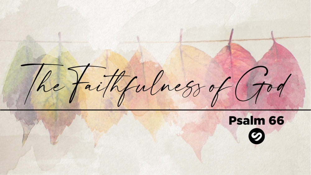 The Faithfulness of God